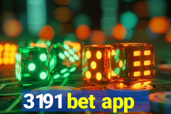 3191 bet app